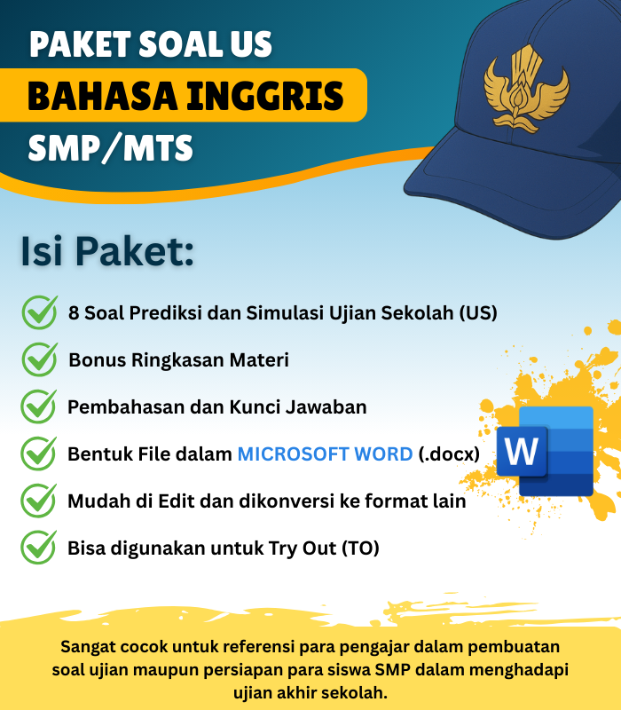 Prediksi dan Simulasi Soal US Bahasa Inggris Untuk SMP